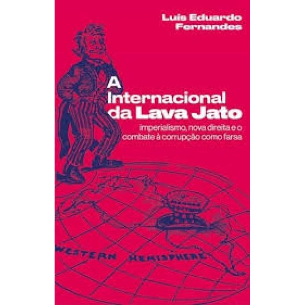 A Internacional da Lava Jato