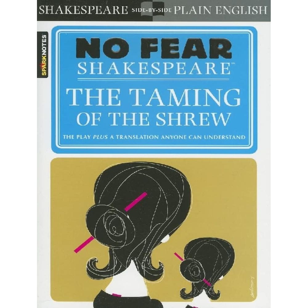 Taming Of The Shrew, The (No Fear Shakespeare)