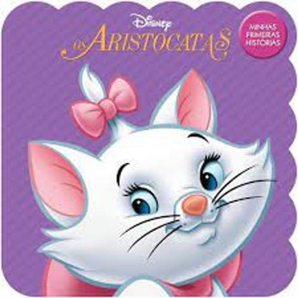Livro Disney Minhas Primeiras Histórias - Aristogatas