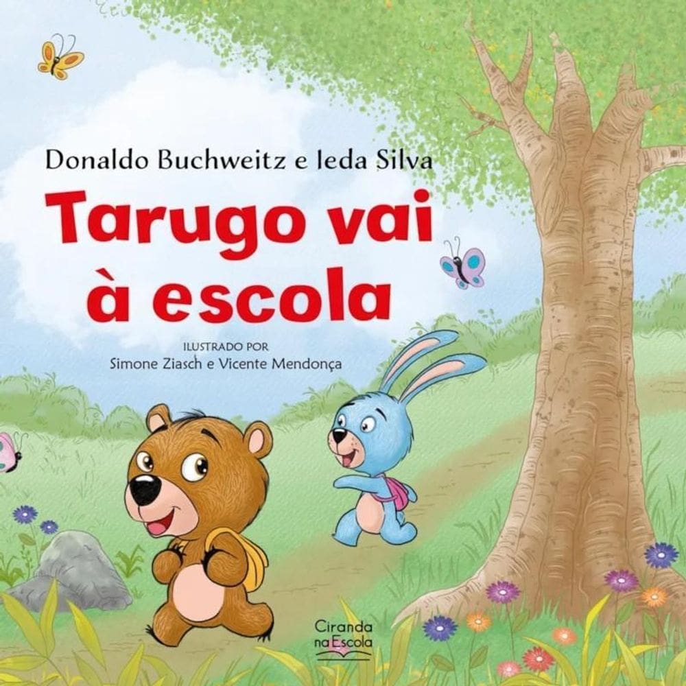 Literatura Infantil - Tarugo Vai À Escola