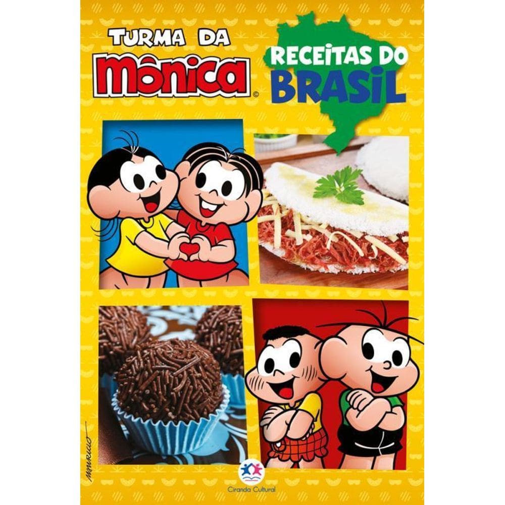 Turma Da Mônica Receitas Do Brasil