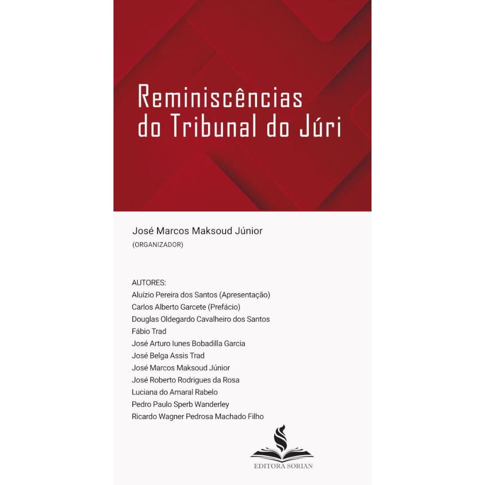 Reminiscências do Tribunal do Júri