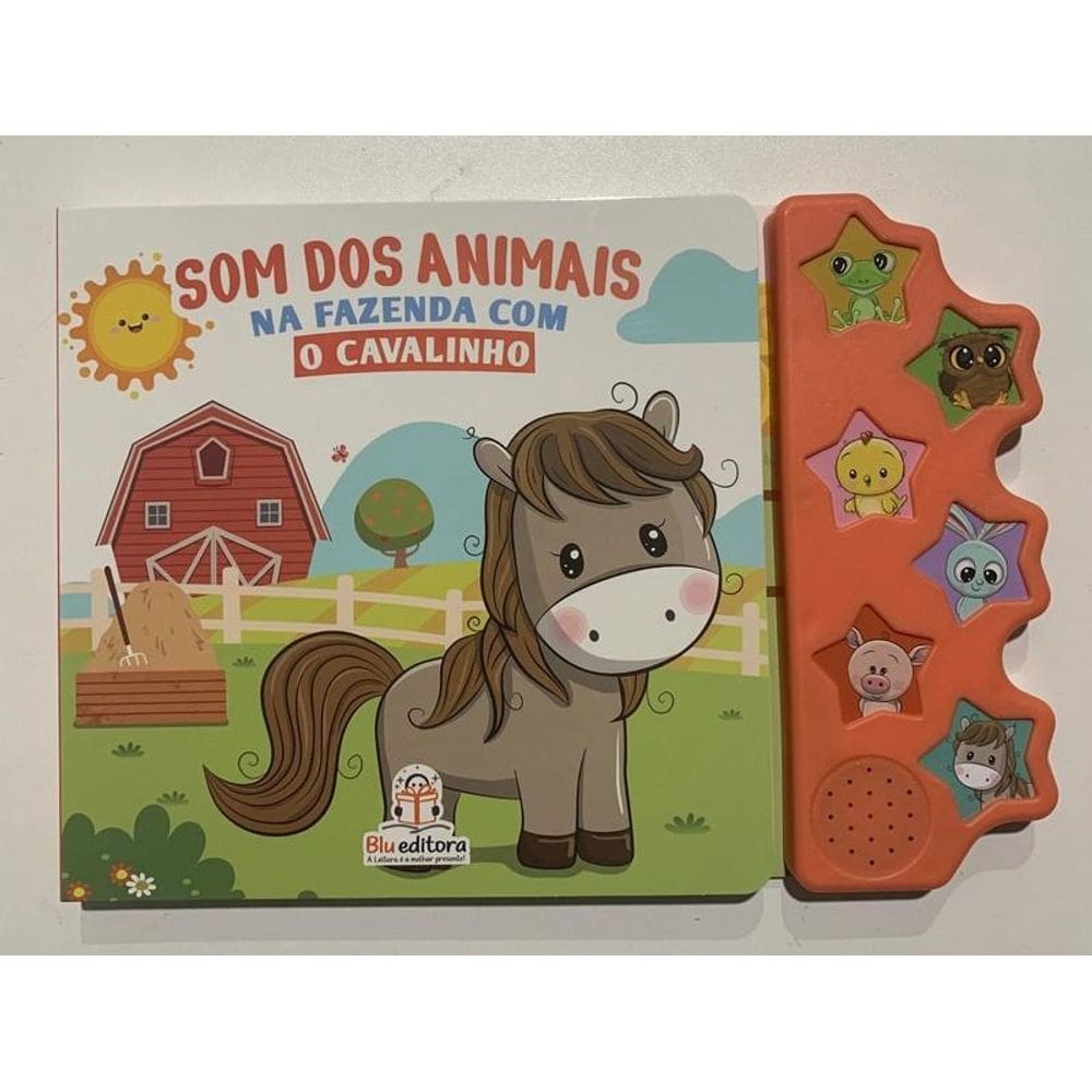 Livro Som Dos Animais - Na Fazenda Com O Cavalinho - Blu