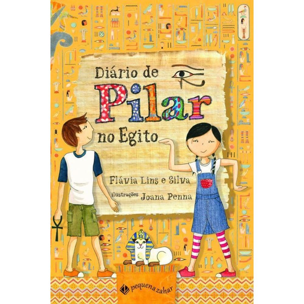 Diário De Pilar No Egito Nova Edição