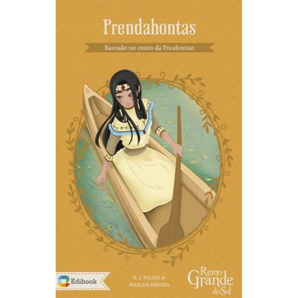 Livro Prendas E Peoes - Prendahontas