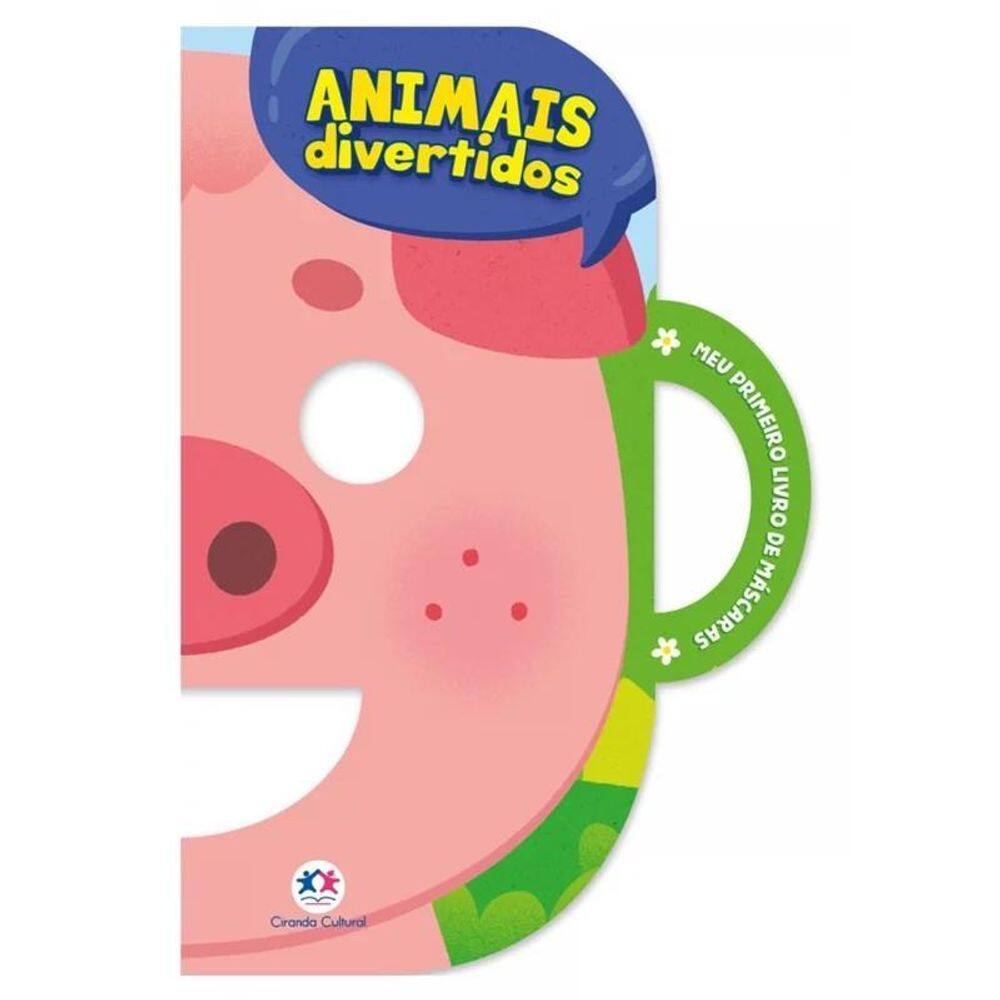 Meu Livro De Máscara - Animais Divertidos