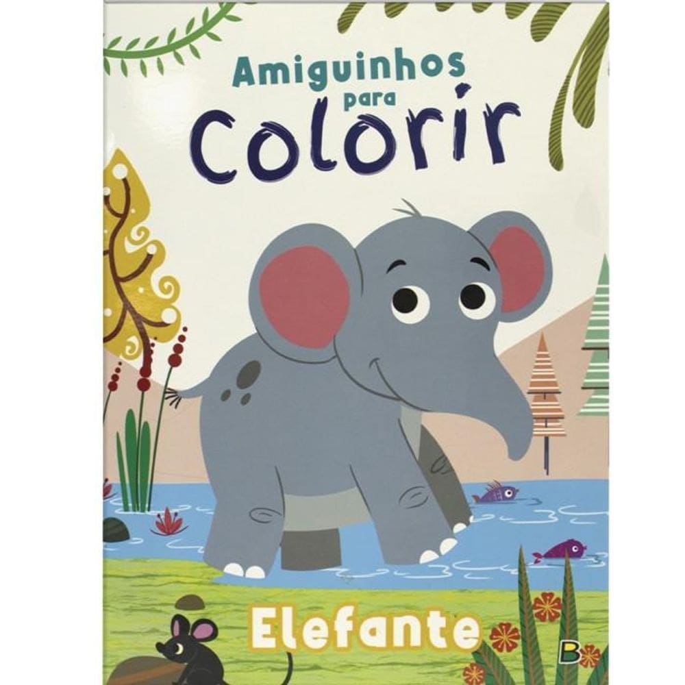 Livro Amiguinhos Para Colorir Elefante Todo Livro