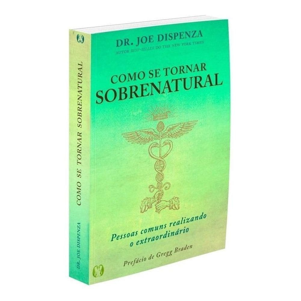 Como Se Tornar Sobrenatural