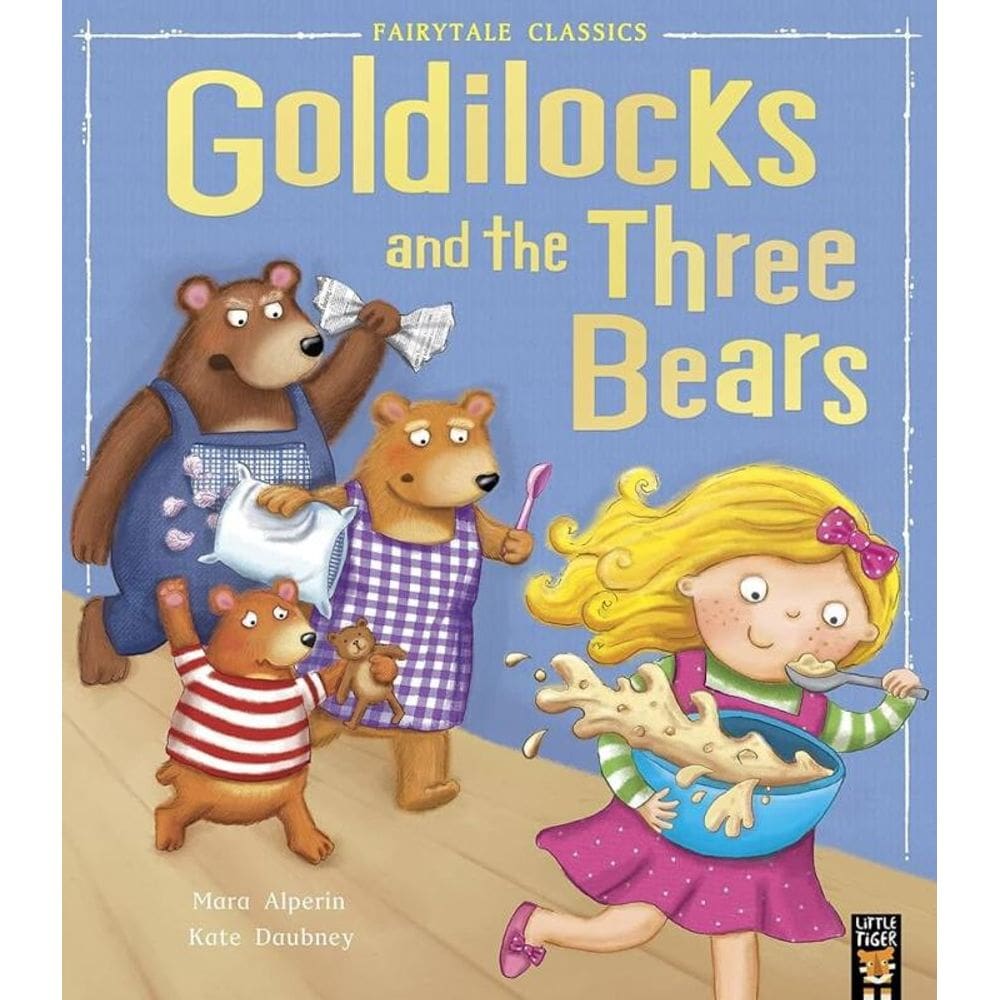 Goldilocks And The Three Bears
