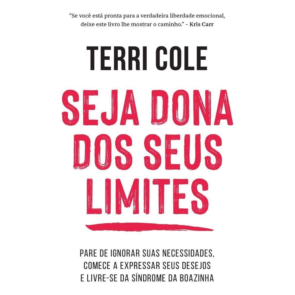 Seja Dona Dos Seus Limites