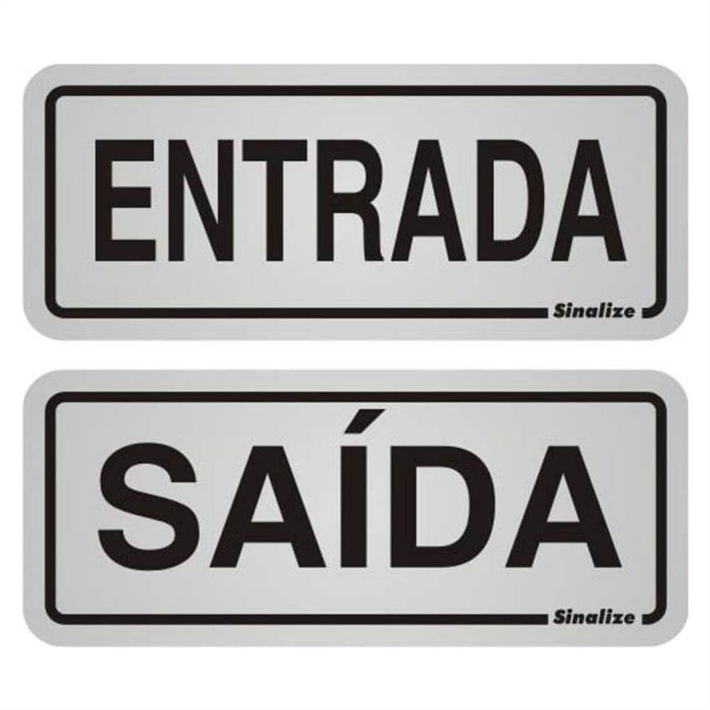 2 Placas de Alumínio Auto-Adesiva 5x12cm Entrada / Saída - 900 BD - SINALIZE