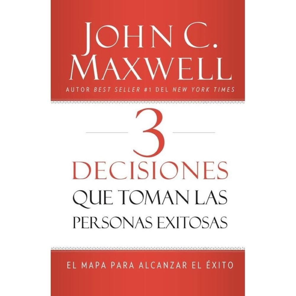 3 Decisiones que toman las personas exitosas - Espanhol