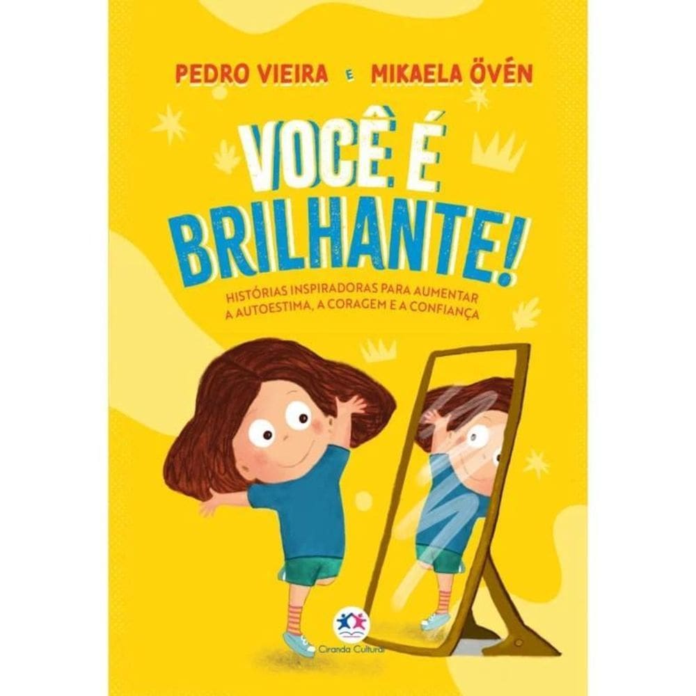 Livro Literatura Juvenil - Você É Brilhante - Ed. Ciranda