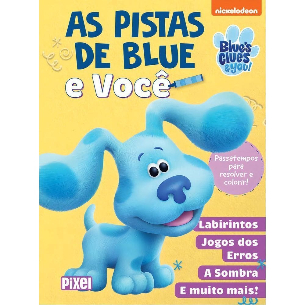 As Pistas de Blue e Você - Passatempos Para Resolver e Colorir!