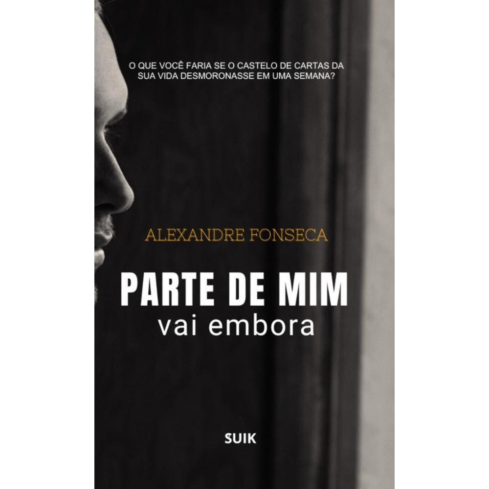 Parte de Mim Vai Embora