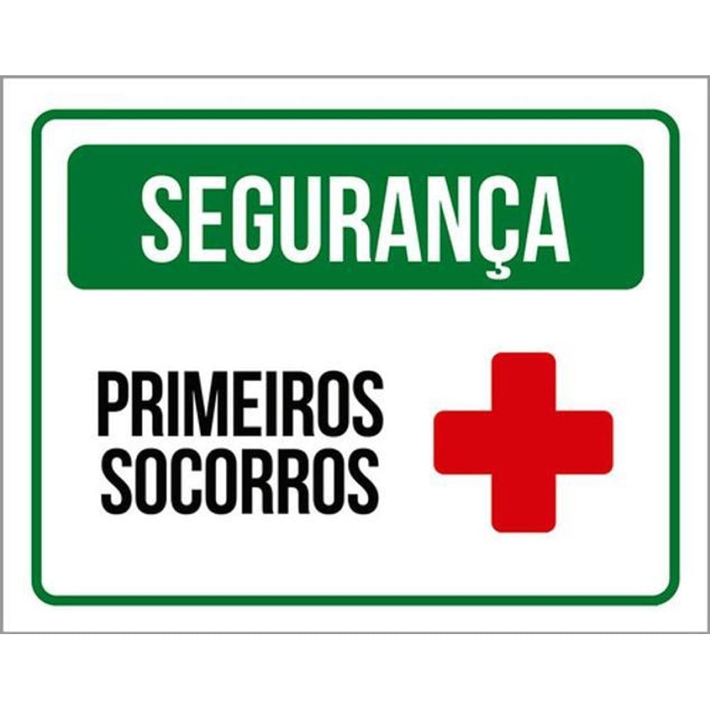 Kit 3 Placas Sinalização - Segurança Primeiros Socorros