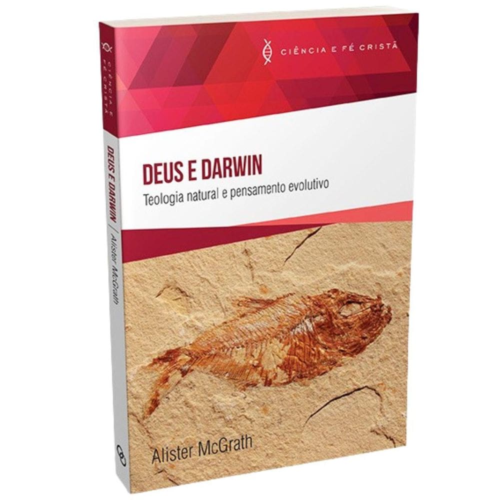 Livro Deus E Darwin Teologia Natural E Pens Evolutiv Mcgrath