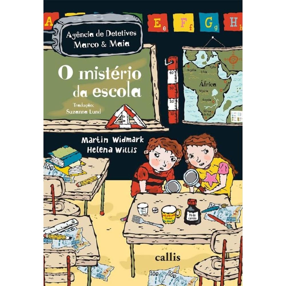 O Mistério da Escola - 2ª Edição - Agência de Detetives Marco e Maia