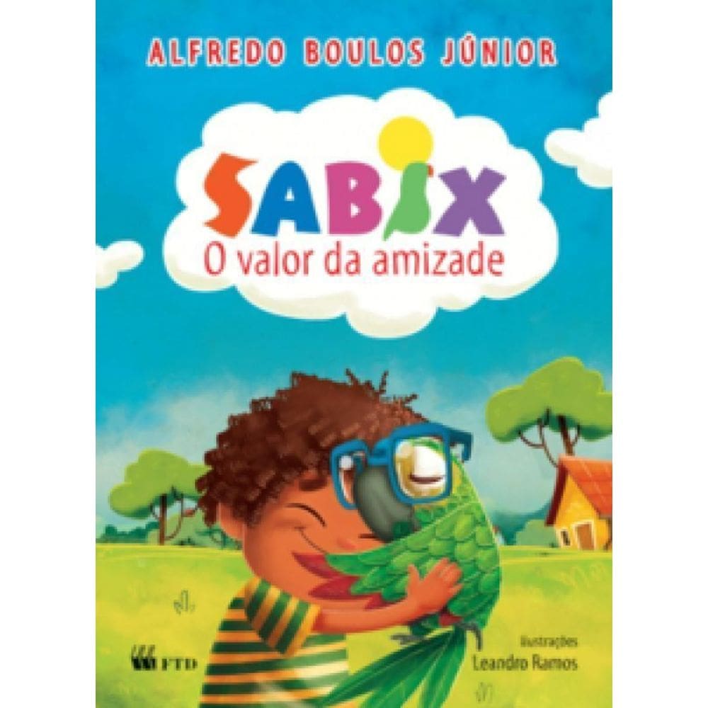 Sabix - o Valor da Amizade