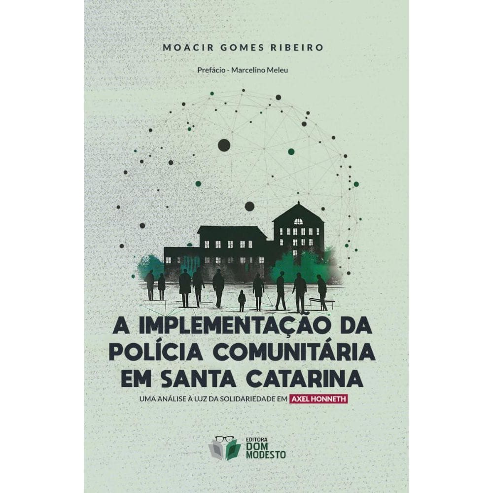 A implementação da Polícia Comunitária em Santa Catarina: