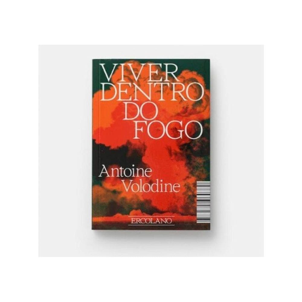 Viver Dentro Do Fogo