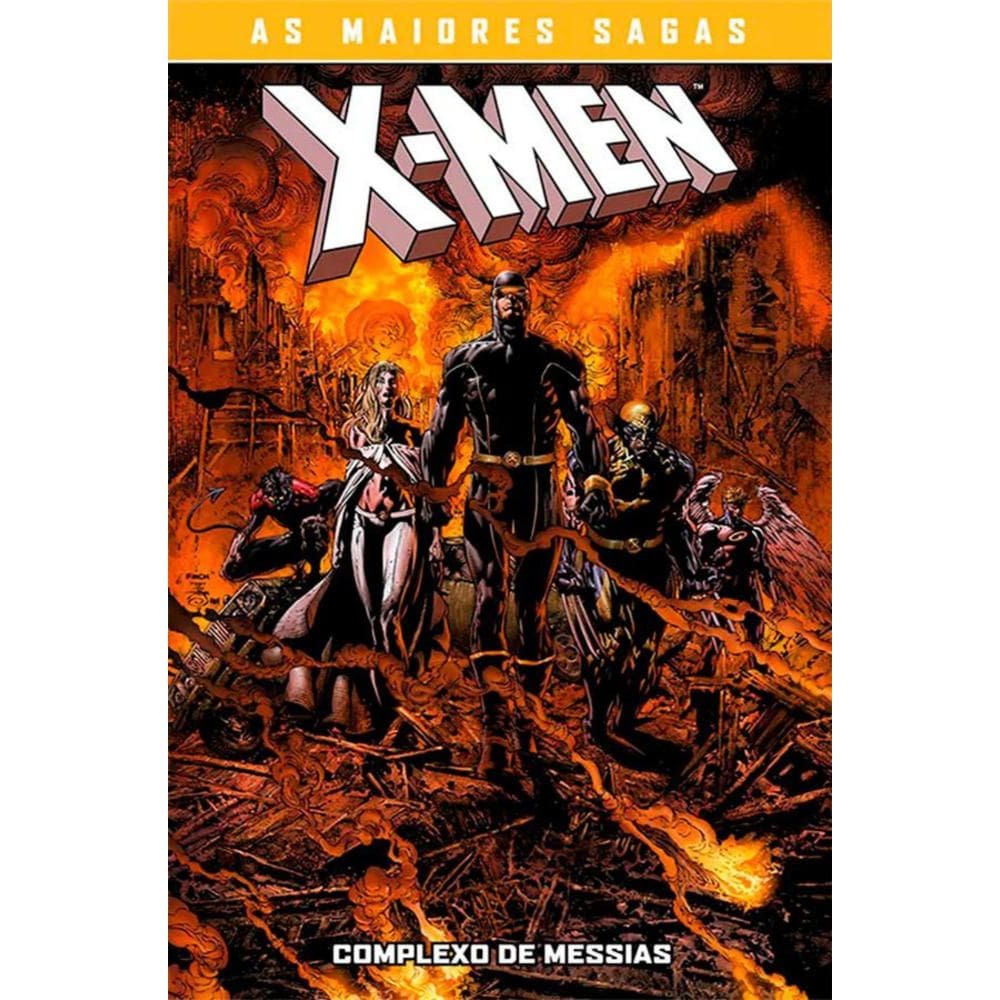X-Men: Complexo De Messias (X-Men: As Maiores Sagas)