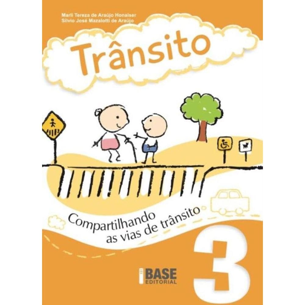 Trânsito Vol.3 - Compartilhando As Vias De Trânsito