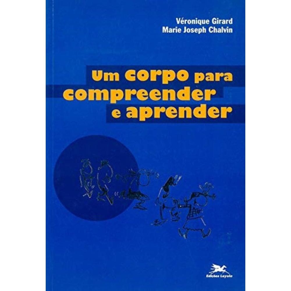 Um Corpo Para Compreender E Aprender