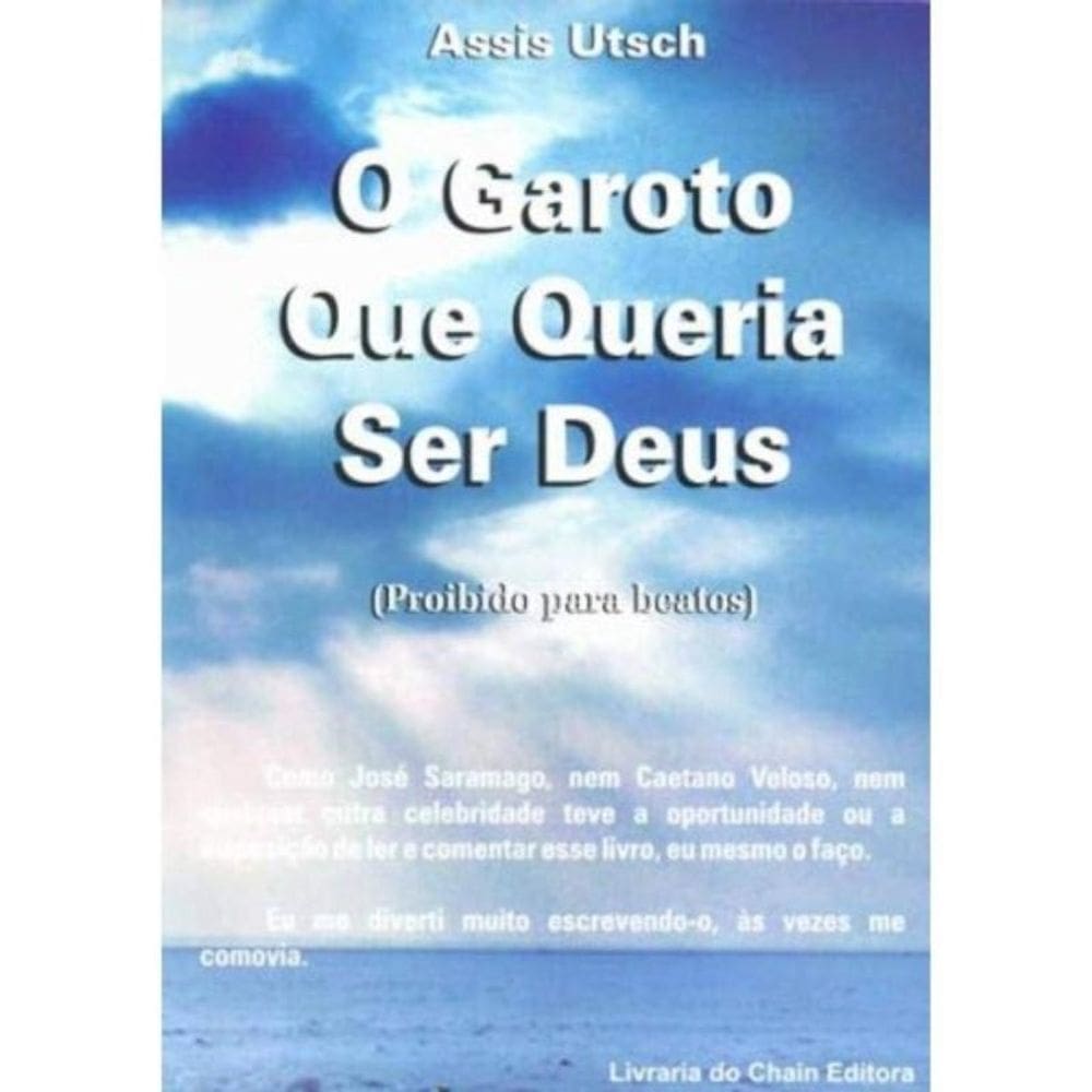 Garoto Que Queria Ser Deus, O - Aut Paranaense