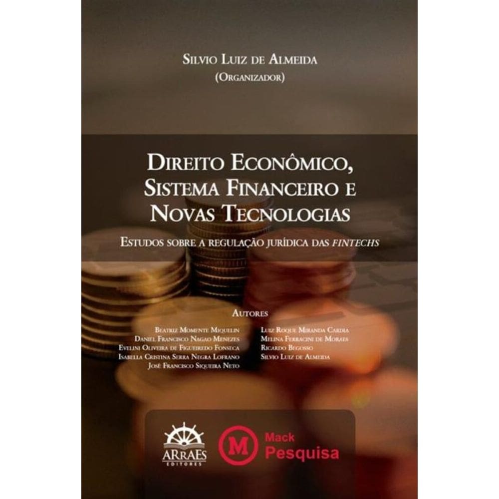 Direito econômico, sistema financeiro e novas tecnologias