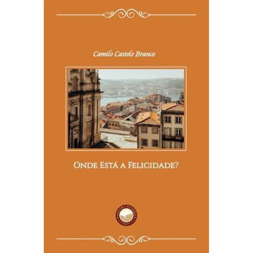Onde Está A Felicidade?