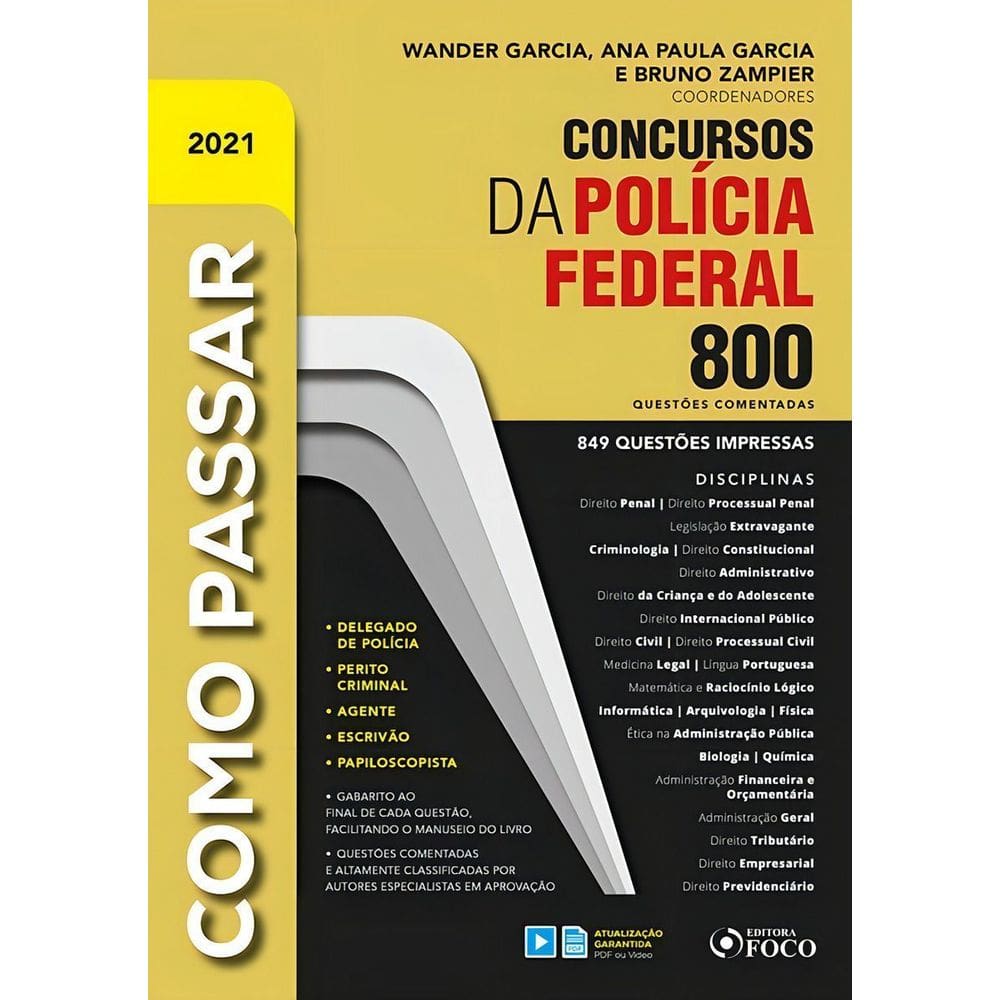 Como Passar Em Concursos Dapolícia Federal - 800 Questões Comentadas - 1Ed/21