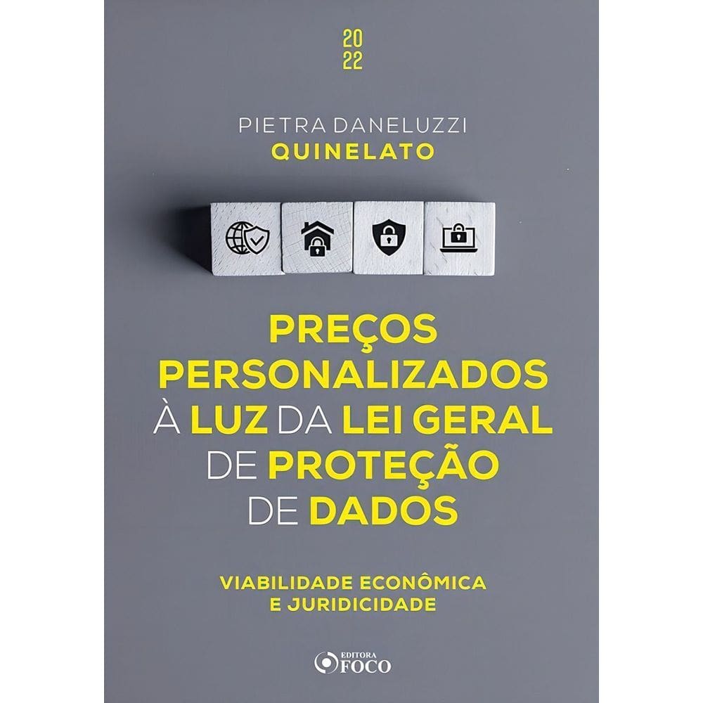 Preços Personalizados à Luz Da Lei Geral De Proteção De Dados - 1ª Ed - 2022 - Viabilidade Econômica