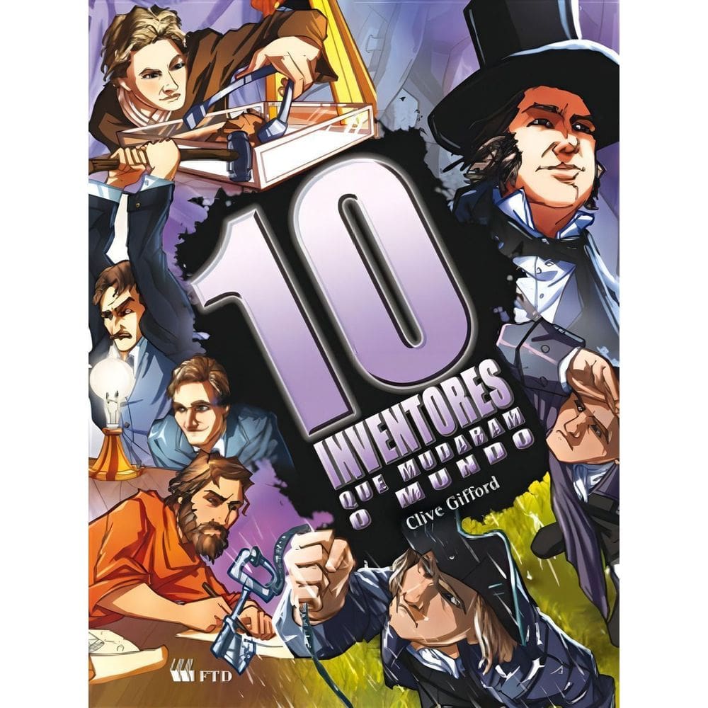 Dez Inventores Que Mudaram o Mundo-ser.os Dez M/+