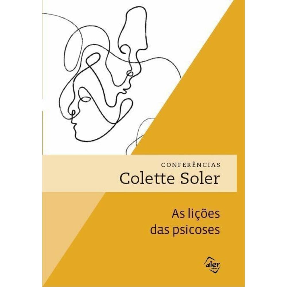 Lições das Psicoses, As