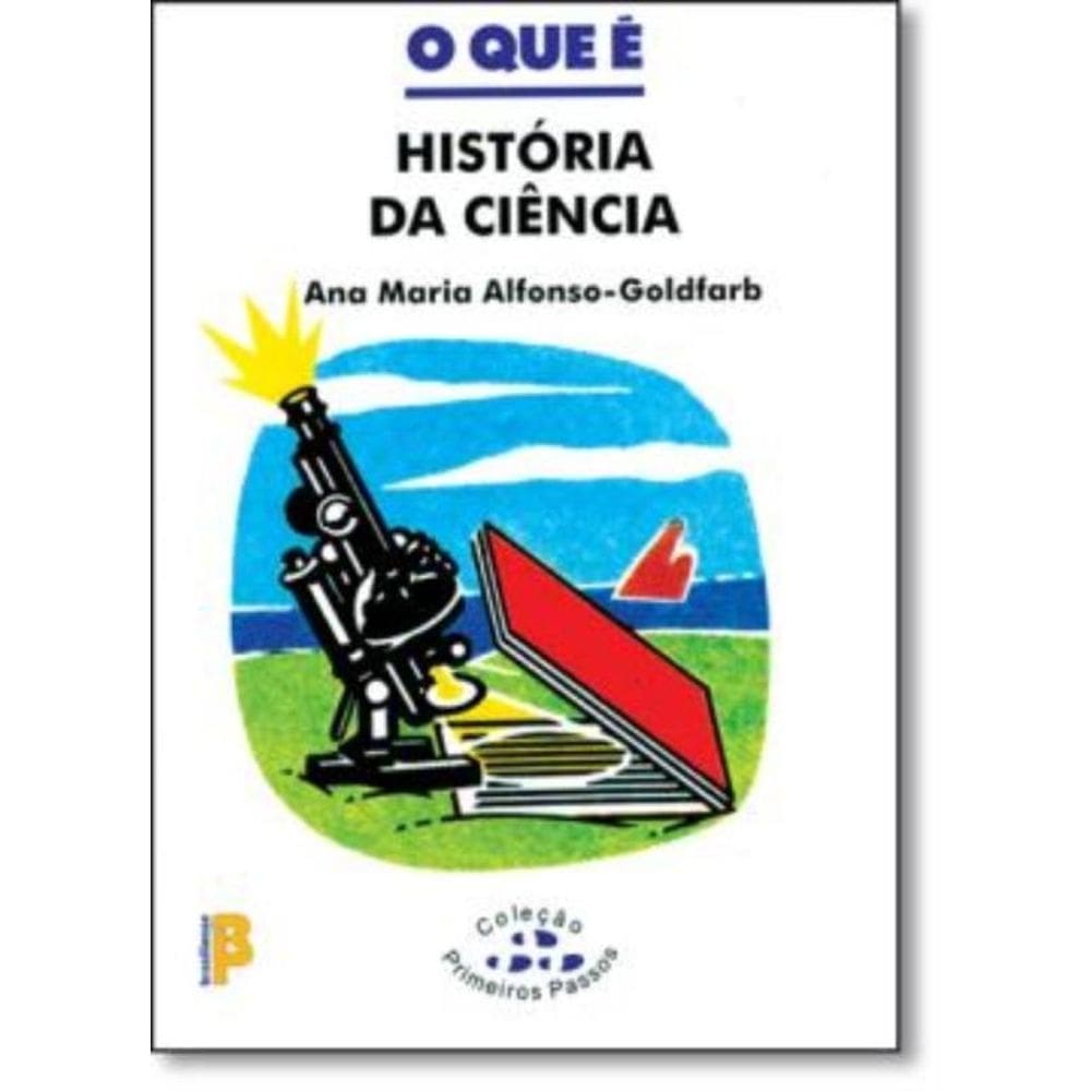 Que E Historia Da Ciencia, O