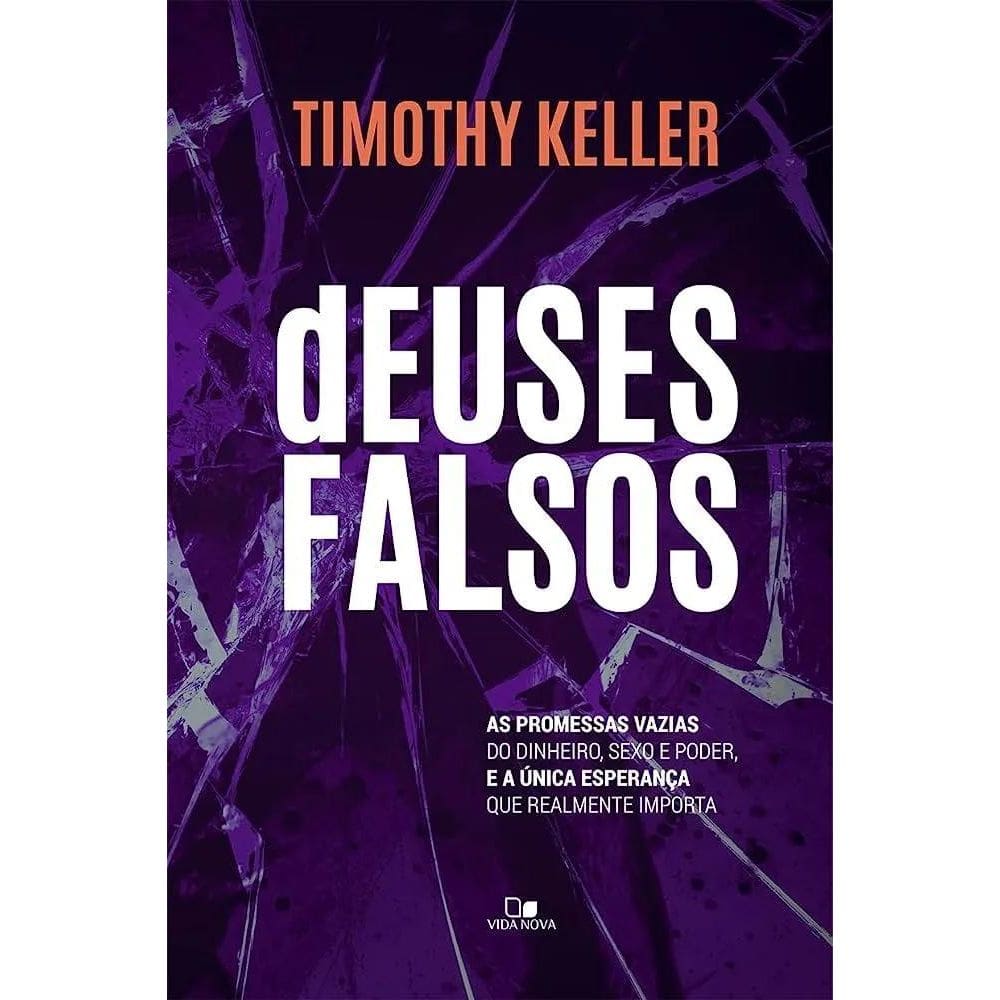3X Livro Deuses Falsos Livro - Timothy Keller