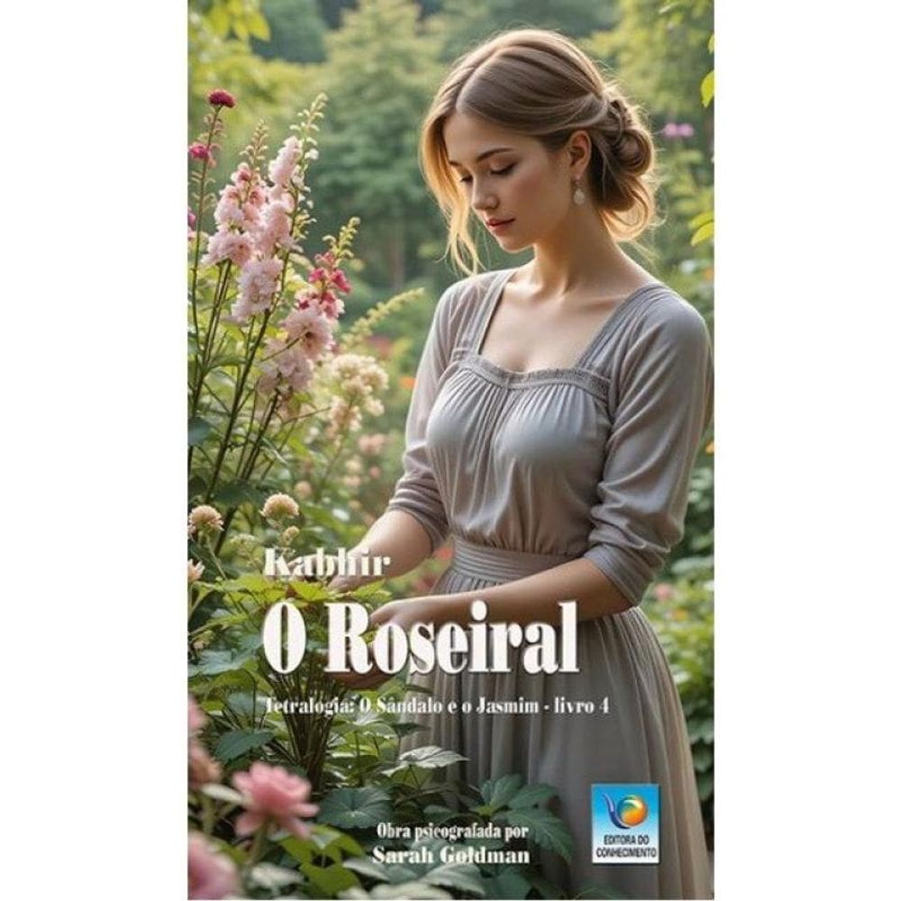 O Roseiral - Vol. 4