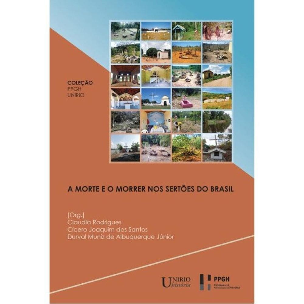 A Morte E O Morrer Nos Sertões Do Brasil
