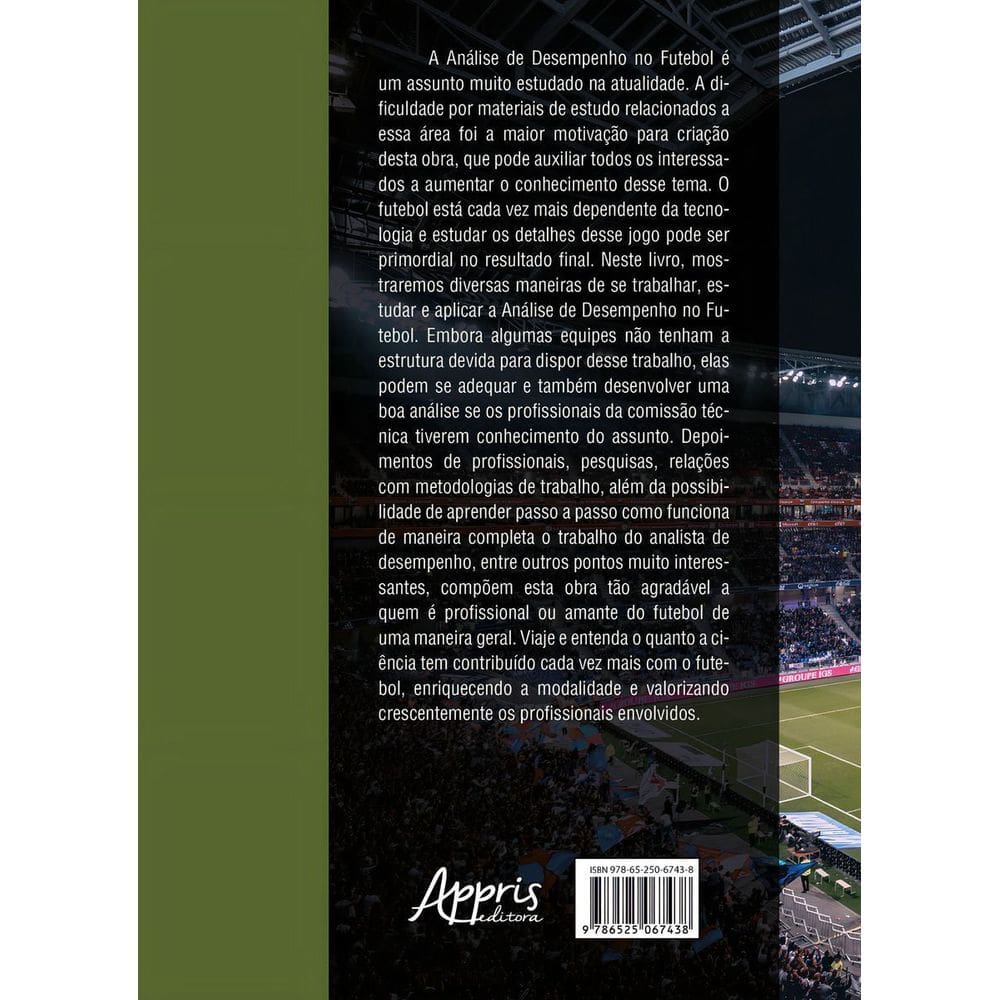 Análise de Desempenho no Futebol - Entre a Teoria e a Prática