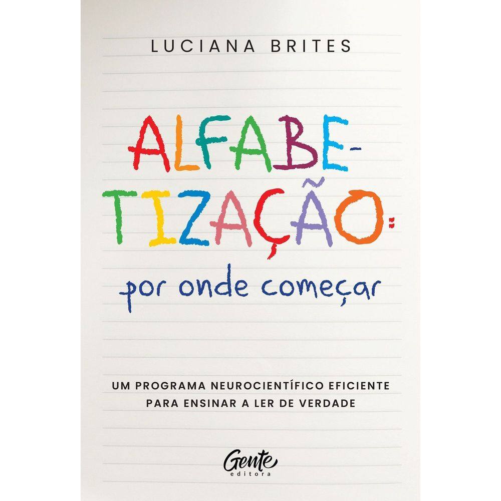 Alfabetização - Por Onde Começar?