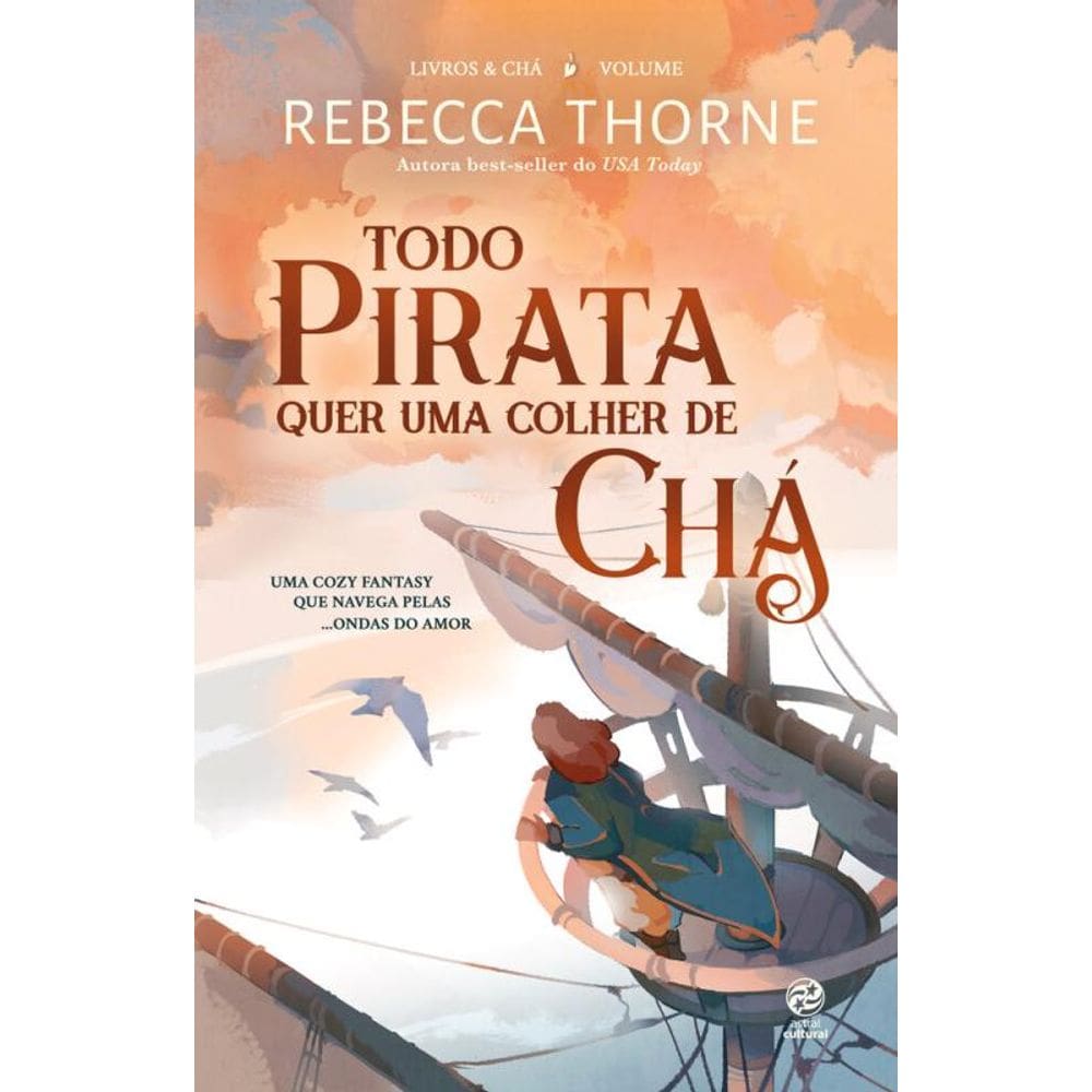 Todo pirata quer uma colher de chá: Livro 2 da Série Livros & Chá