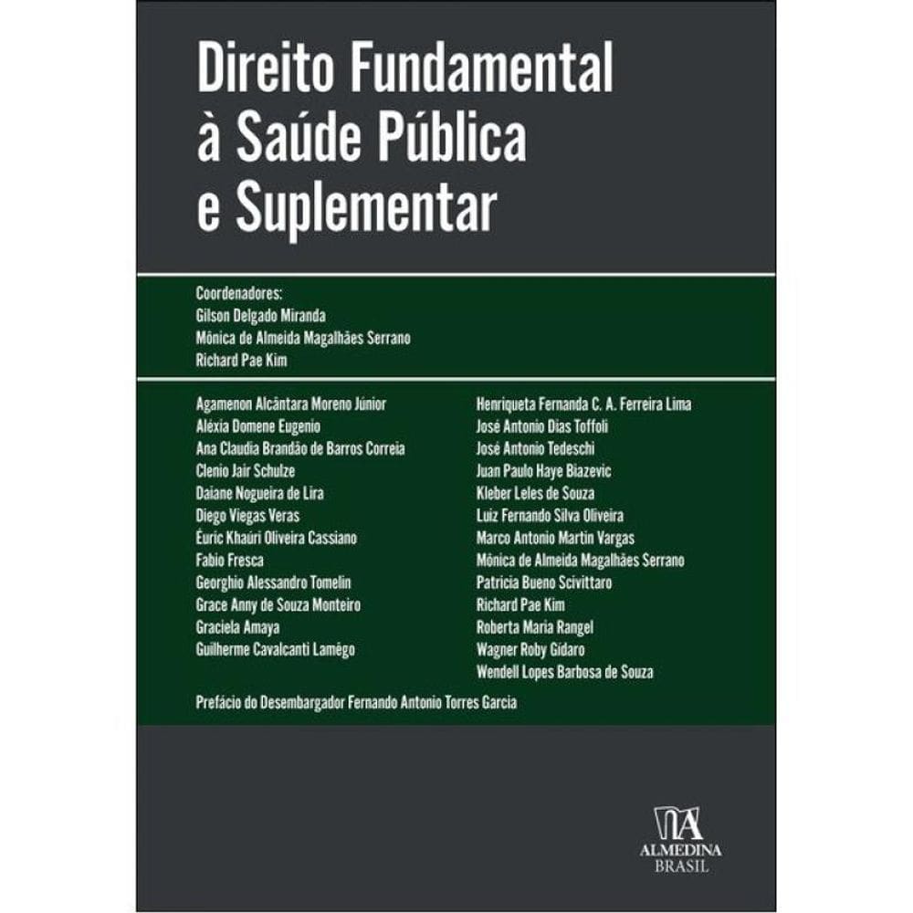 Direito Fundamental À Saúde Pública E Suplementar
