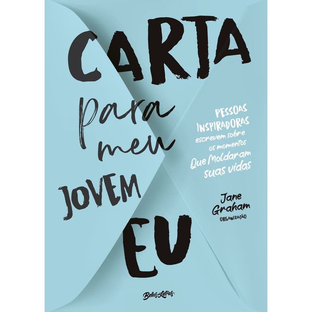 Carta Para Meu Jovem Eu