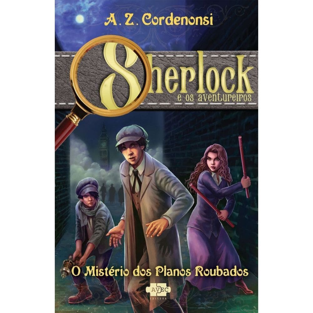Sherlock E Os Aventureiros : O Mistério Dos Planos Roubados