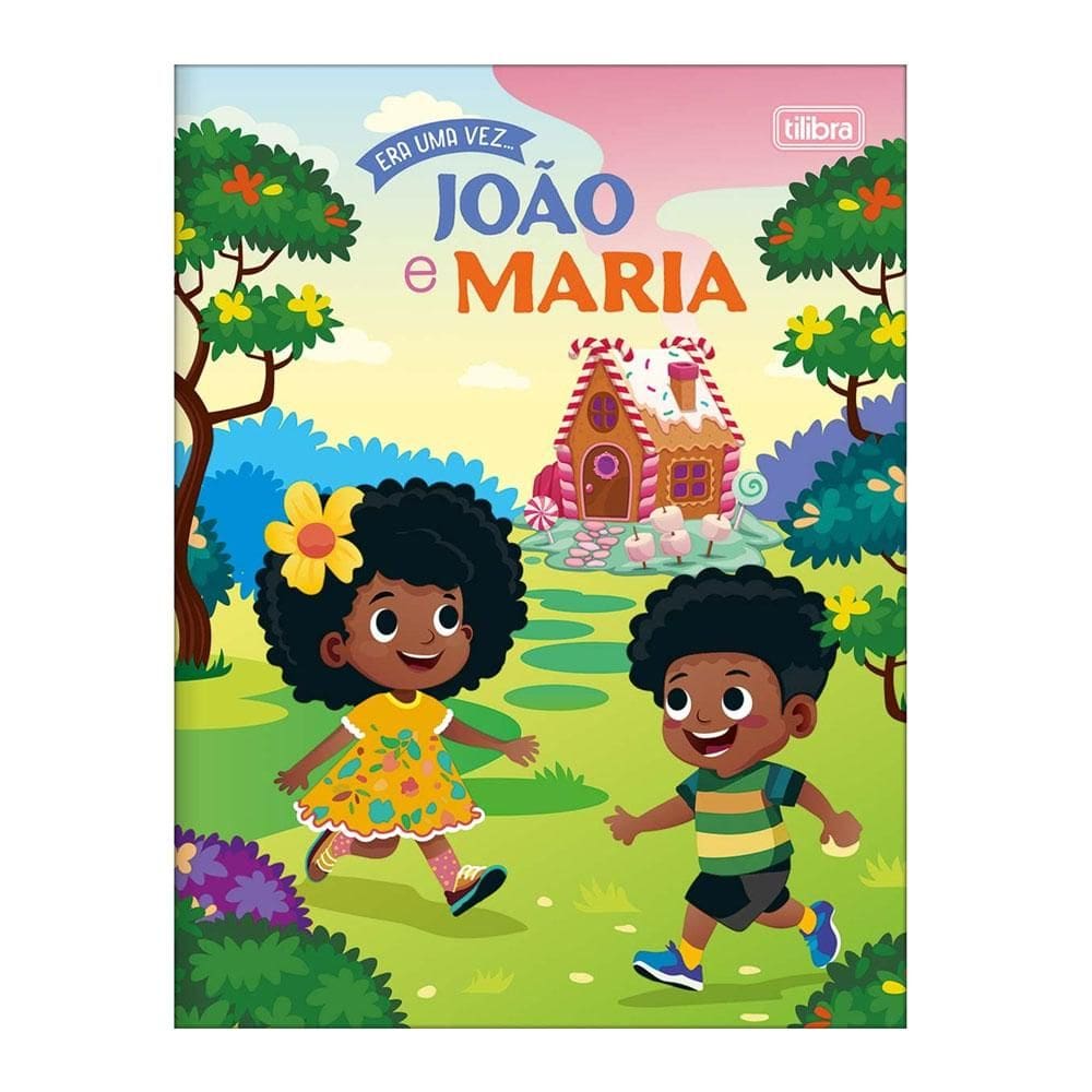 Livro Era Uma Vez João e Maria - Tilibra