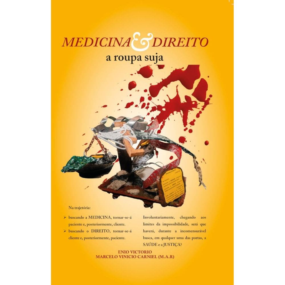 Medicina & Direito: A Roupa Suja