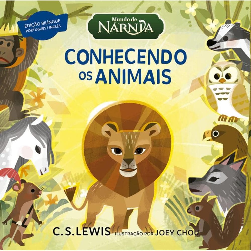 Mundo de Nárnia: Conhecendo os animais – Livro bilíngue para aprender os animais em inglês a partir do universo de As Crônicas de Nárnia