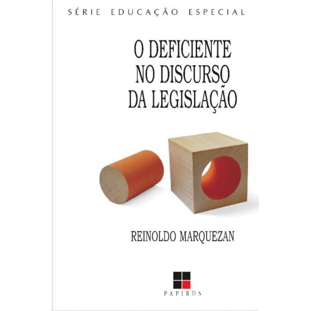 o Deficiente No Discurso Da Legislação