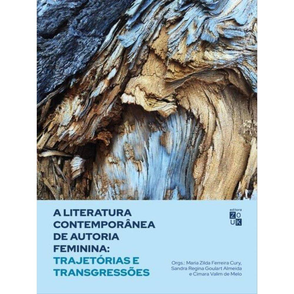 A Literatura Contemporânea De Autoria Feminina
